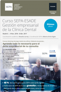 [:es]Curso SEPA-ESADE de gestión empresarial de la clínica dental. Inicio: 4 nov 2016 - Fin: 8 de abril de 2017[:] @ Madrid